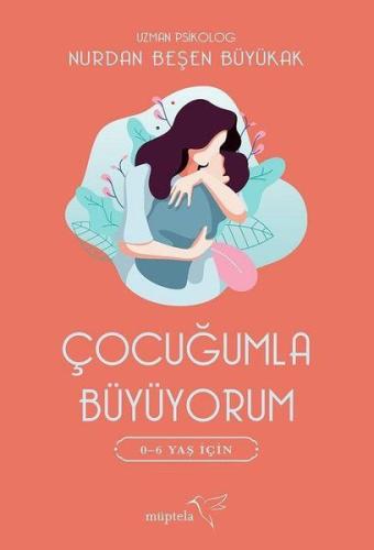 Çocuğumla Büyüyorum | Kitap Ambarı