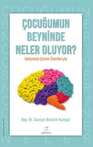 Çocuğumun Beyninde Neler Oluyor? | Kitap Ambarı