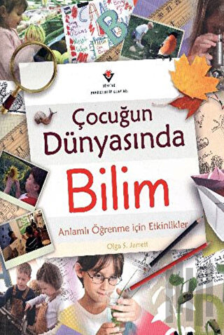 Çocuğun Dünyasında Bilim | Kitap Ambarı