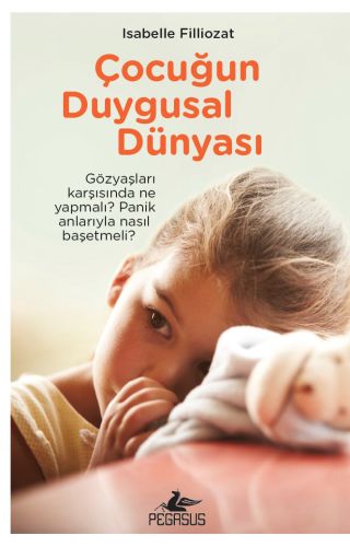 Çocuğun Duygusal Dünyası | Kitap Ambarı