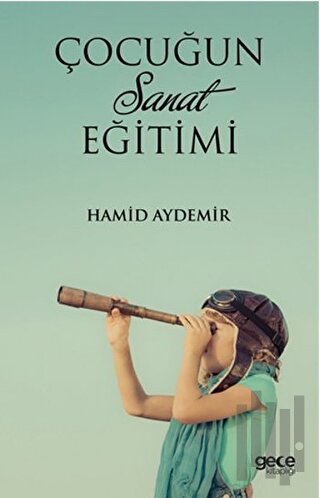 Çocuğun Sanat Eğitimi | Kitap Ambarı