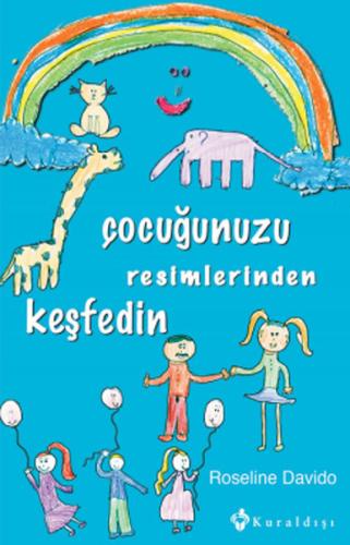 Çocuğunuzu Resimlerinden Keşfedin | Kitap Ambarı