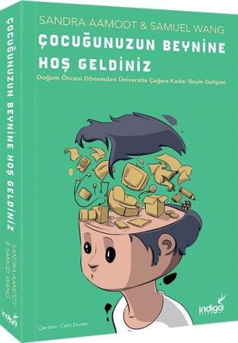 Çocuğunuzun Beynine Hoş Geldiniz | Kitap Ambarı