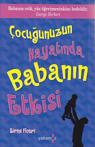 Çocuğunuzun Hayatında Babanın Etkisi | Kitap Ambarı