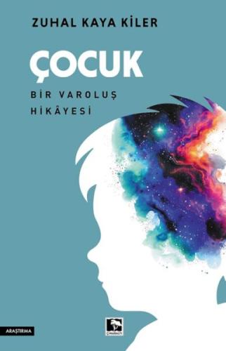 Çocuk Bir Varoluş Hikâyesi | Kitap Ambarı