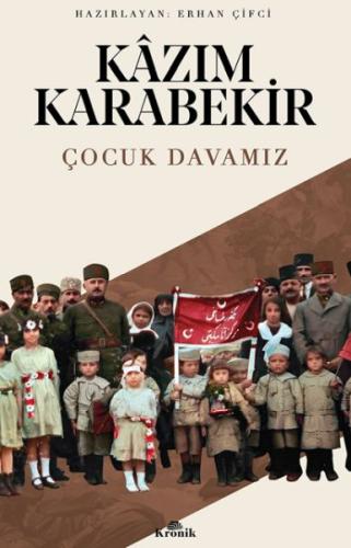 Çocuk Davamız | Kitap Ambarı