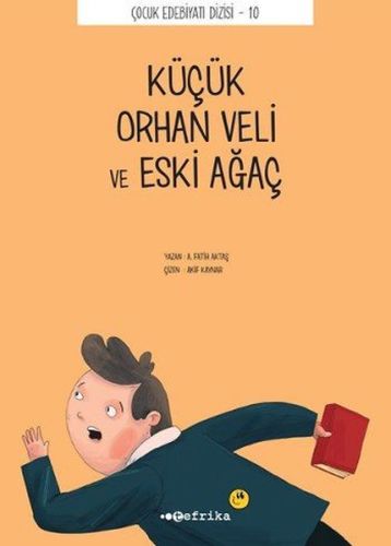 Küçük Orhan Veli ve Eski Ağaç | Kitap Ambarı