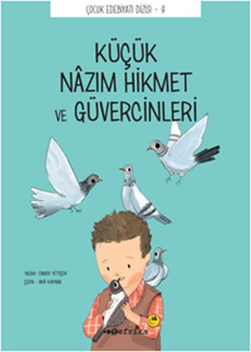 Küçük Nazım Hikmet ve Güvercinleri | Kitap Ambarı