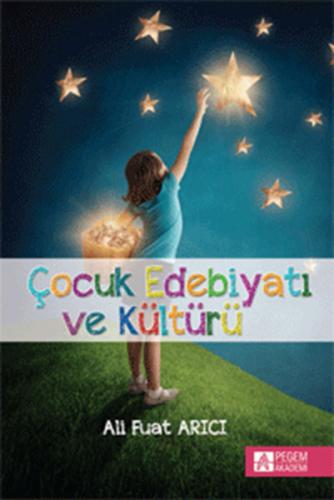 Çocuk Edebiyatı ve Kültürü | Kitap Ambarı