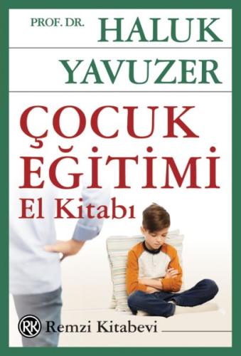 Çocuk Eğitimi El Kitabı | Kitap Ambarı