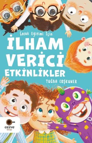 Çocuk Eğitimi İçin İlham Verici Etkinlikler | Kitap Ambarı