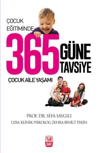 Çocuk Eğitiminde 365 Güne 365 Tavsiye | Kitap Ambarı