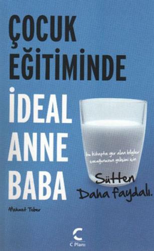 Çocuk Eğitiminde İdeal Anne ve Baba | Kitap Ambarı