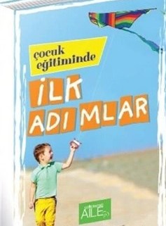 Çocuk Eğitiminde İlk Adımlar | Kitap Ambarı