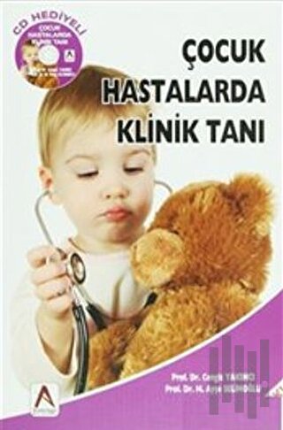 Çocuk Hastalarda Klinik Tanı | Kitap Ambarı