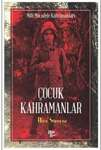 Çocuk Kahramanlar | Kitap Ambarı