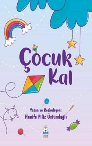 Çocuk Kal | Kitap Ambarı