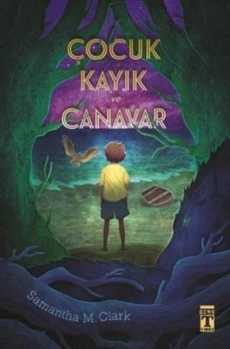 Çocuk Kayık ve Canavar | Kitap Ambarı