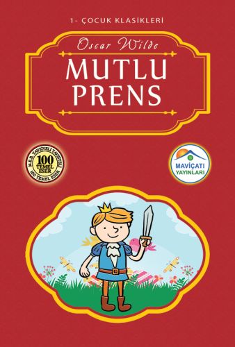 Çocuk Klasikleri 1 - Mutlu Prens | Kitap Ambarı