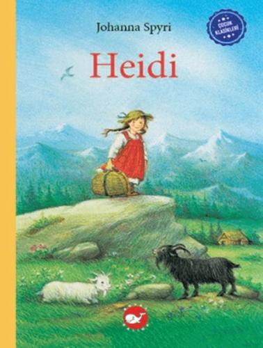 Çocuk Klasikleri: Heidi (Ciltli) | Kitap Ambarı