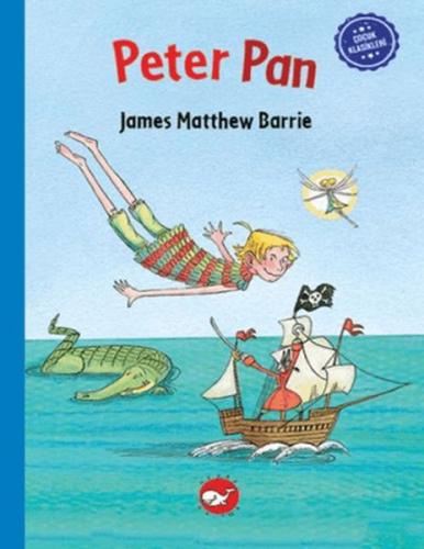 Çocuk Klasikleri: Peter Pan (Ciltli) | Kitap Ambarı