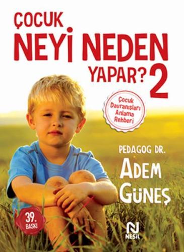 Çocuk Neyi Neden Yapar ? 2 | Kitap Ambarı