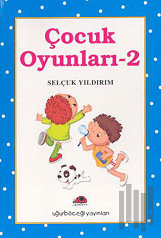 Çocuk Oyunları 2 | Kitap Ambarı