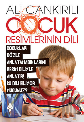 Çocuk Resimlerinin Dili | Kitap Ambarı