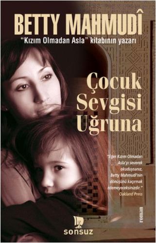 Çocuk Sevgisi Uğruna | Kitap Ambarı