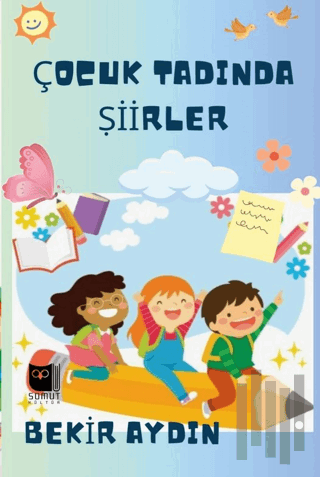 Çocuk Tadında Şiirller | Kitap Ambarı