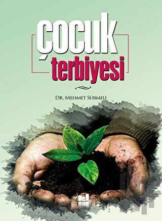 Çocuk Terbiyesi | Kitap Ambarı