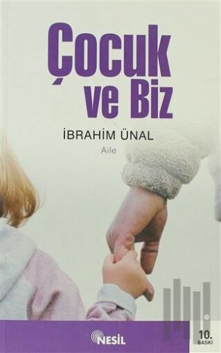 Çocuk ve Biz | Kitap Ambarı