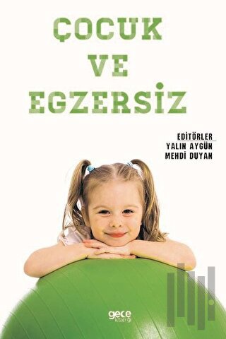 Çocuk ve Egzersiz | Kitap Ambarı