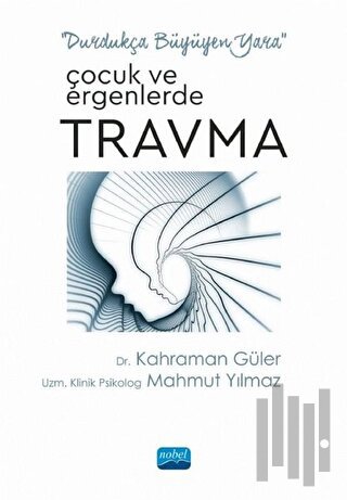 Çocuk ve Ergenlerde Travma | Kitap Ambarı