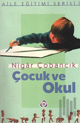 Çocuk ve Okul | Kitap Ambarı