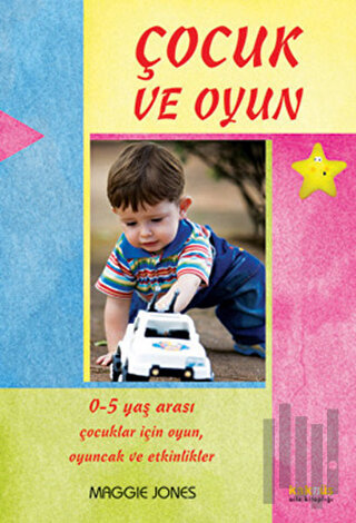 Çocuk ve Oyun | Kitap Ambarı