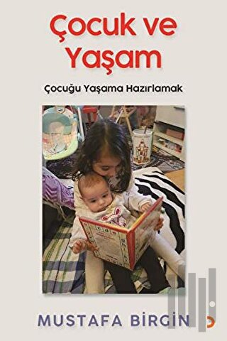 Çocuk ve Yaşam | Kitap Ambarı