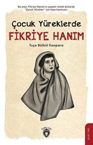 Çocuk Yüreklerde Fikriye Hanım | Kitap Ambarı