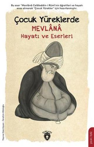 Çocuk Yüreklerde Mevlana | Kitap Ambarı