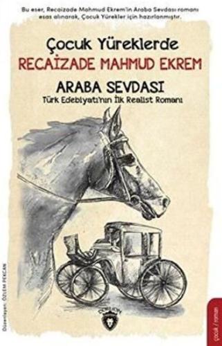 Çocuk Yüreklerde Recaizade Mahmut Ekrem - Araba Sevdası | Kitap Ambarı