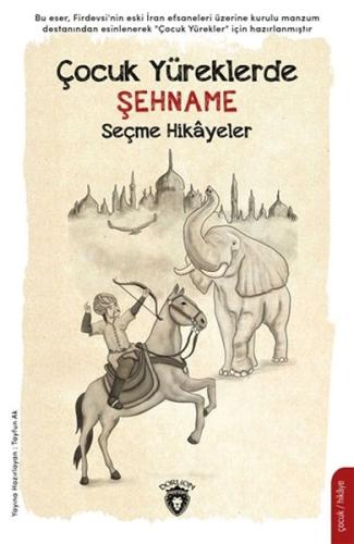 Çocuk Yüreklerde Şehname | Kitap Ambarı