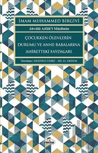 Çocukken Ölenlerin Durumu ve Anne-Babalarına Faydaları | Kitap Ambarı