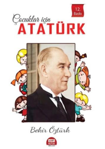 Çocuklar İçin Atatürk | Kitap Ambarı