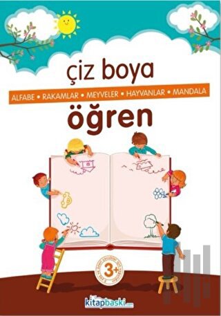 Çocuklar İçin Boyama Kitabı - Çiz Boya Öğren | Kitap Ambarı