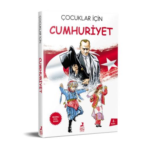 Çocuklar İçin Cumhuriyet (Resimli Özel Baskı) | Kitap Ambarı