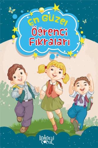 Çocuklar için En Güzel Fıkra ve Masallar - Öğrenci Fıkraları | Kitap A