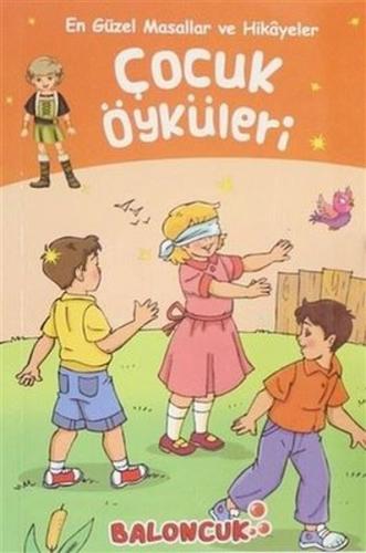 Çocuk Öyküleri - En Güzel Masallar ve Hikayeler | Kitap Ambarı