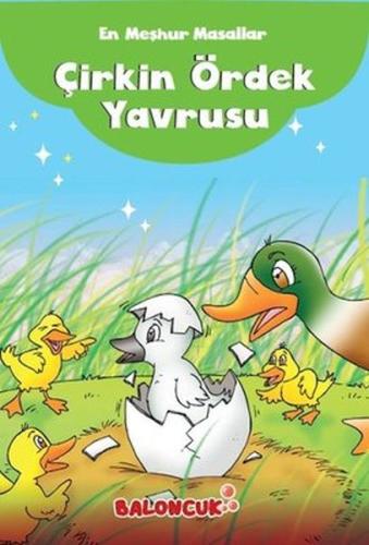 En Meşhur Masallar - Çirkin Ördek Yavrusu | Kitap Ambarı