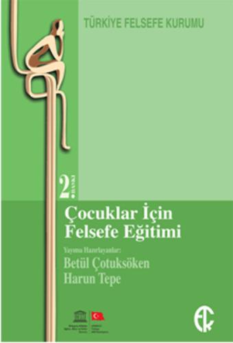 Çocuklar İçin Felsefe Eğitimi | Kitap Ambarı