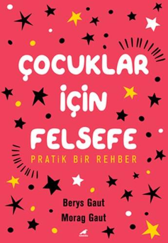 Çocuklar İçin Felsefe | Kitap Ambarı